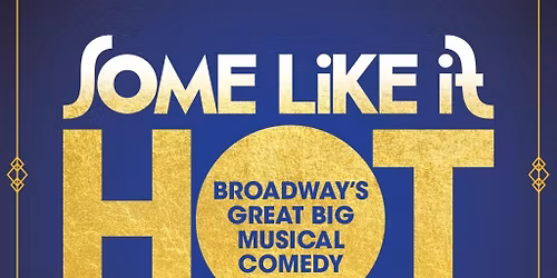 Some Like It Hot