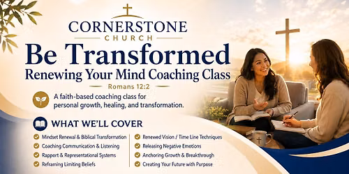 Be Transformed: Renewing Your Mind Through Faith-Based Coach Training