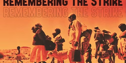 Remembering the Strike feat. Shane Howard and others