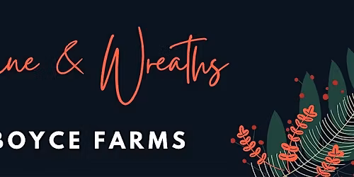 Wine & Wreaths ~ Wreath Making Class - 12\/4\/2025 7:15pm