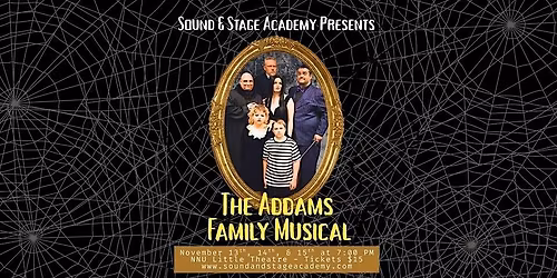The Addams Family Musical Live by Sound and Stage Academy