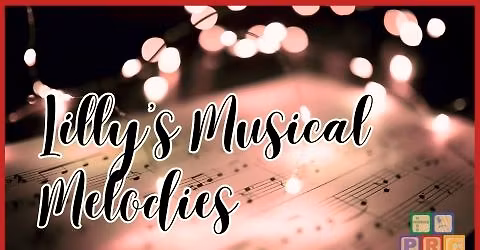 Lilly's Musical Melodies