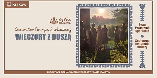 Generator Energii Spo\u0142ecznej \/\/ Wieczory z Dusz\u0105 