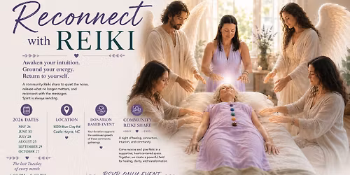 Reconnect with Reiki | Community Reiki Share | Castle Hayne NC