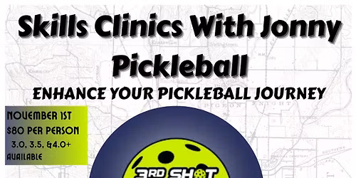 Pickleball Skills Clinics with Jonny Pickleball