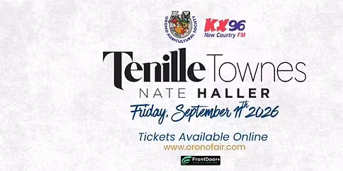 Tenille Townes & Nate Haller - Orono Fair Friday Night Concert