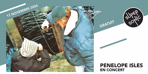 Penelope Isles en concert au Supersonic (Free entry)