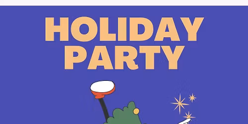 December Club Meeting\/Holiday Party