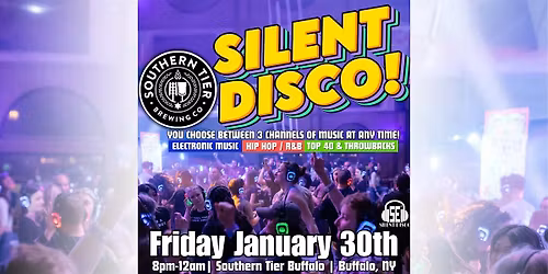 Silent Disco at Southern Tier Brewing Buffalo - 1\/30\/26