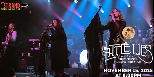 Little Lies Tribute to Fleetwood Mac at the Strand