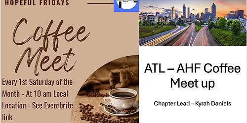 Atlanta - Accountability and Hopeful Fridays Coffee \/ Chai Meet Up