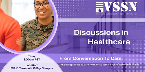 VSSN's Discussions in Healthcare Breakfast-Temecula, CA