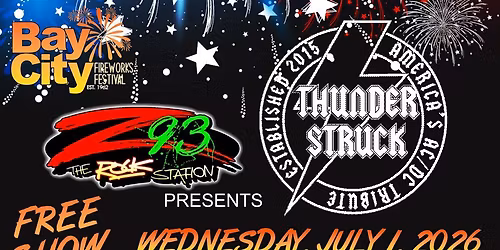 The Bay City Fireworks Festival | THUNDERSTRUCK