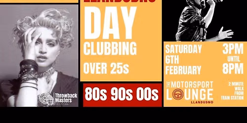 Throwback Masters Llandudno Over 25s Day Clubbing 80s 90s 00s