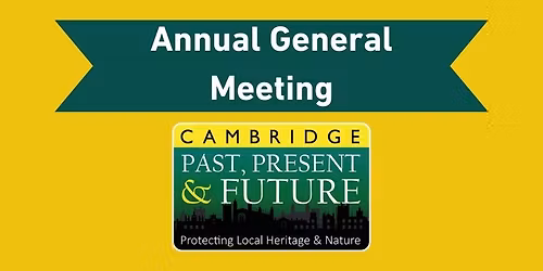 Cambridge Past, Present & Future AGM