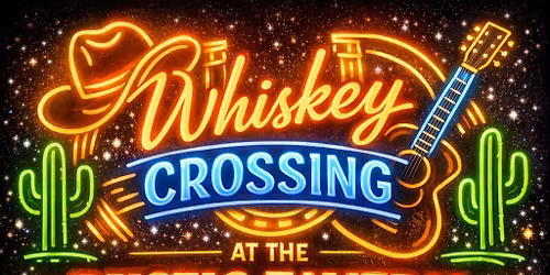 Whiskey Crossing at Rustic Tavern