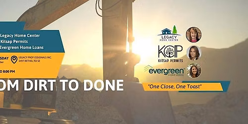 From Dirt to Done- One Close, One Toast