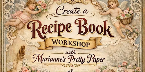Create Your Own Recipe Book Workshop