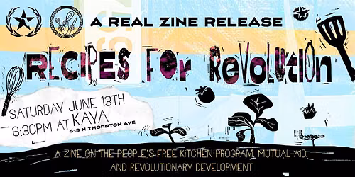 Recipes for Revolution: A REAL Zine Release