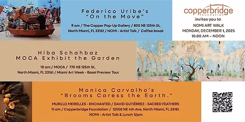NOMI Art walks + \u201cOn the Move\u201d  + MOCA +  "Brooms Caress the Earth"