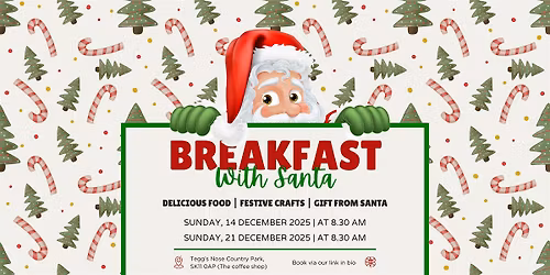 Breakfast with Santa At Tegg's Nose