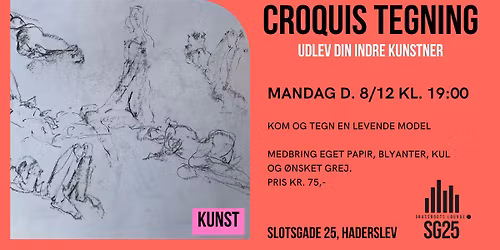 Croquis tegning i SG 25