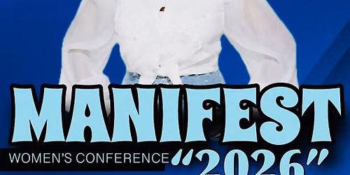 MANIFEST Women\u2019s Conference 2026