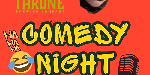 Throne Comedy night 
