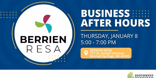 Business After Hours: Berrien RESA