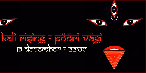 Kali Rising - P\u00f6\u00f6ri V\u00e4gi