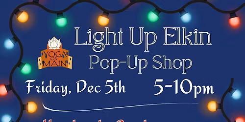 Light Up Elkin Pop-Up Shop