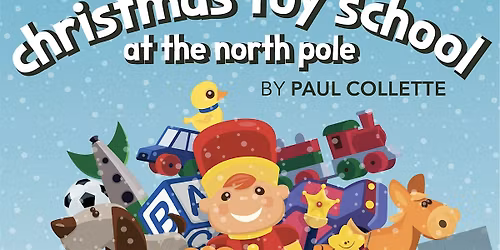 Christmas Toy School at the North Pole!