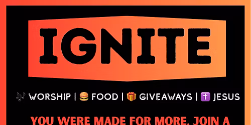 IGNITE