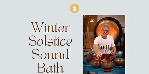 Winter Solstice Sound Bath