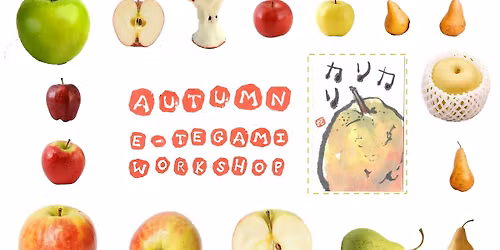 Autumn E-tegami Workshop: Apples and Pears
