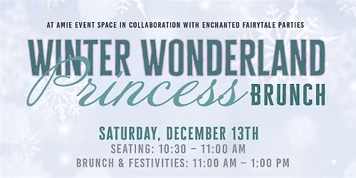 Winter Wonderland Princess Brunch