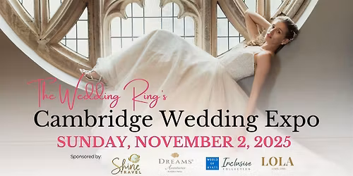 Cambridge Wedding Expo Fall 2025