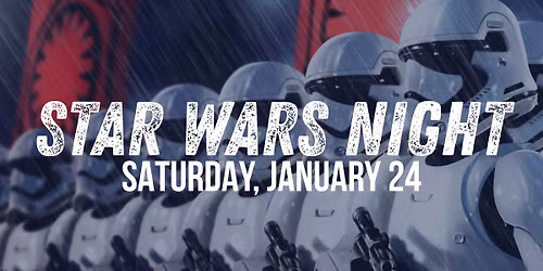 Star Wars Night vs. Peoria Rivermen