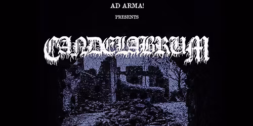 Candelabrum + The Night's Threshold