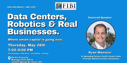 FIBI Long Beach: AI, Robotics, and Businesses: Smart Capital Today
