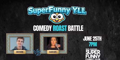 Super Funny YLL Comedy Roast Battle 