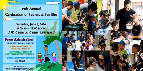 19th ANNUAL CELEBRATION OF FATHERS & FAMILIES