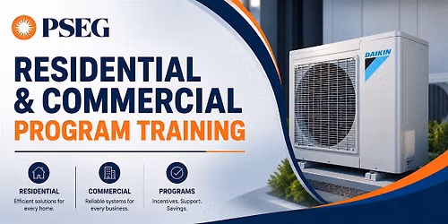 PSEG Commercial & Residential Rebate Program Training - Hauppauge