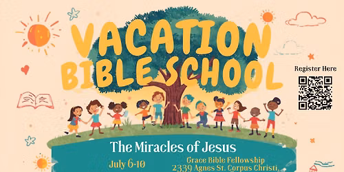 Vacation Bible School 2026 \u2013 The Miracles of Jesus