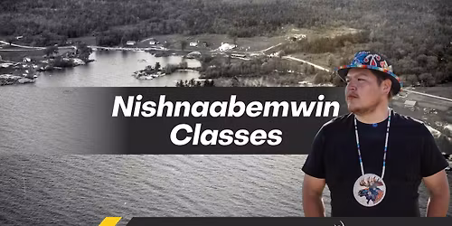 Nishnaabemwin Classes - Duchesnay