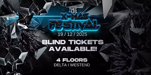 Taktlos \u2219 X-Mas Festival \u2219 4 Floors