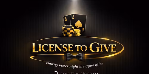 License to Give: Charity Poker Night