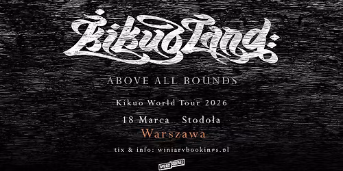 KIKUO \/ 18.03.26 \/ Stodo\u0142a, Warszawa