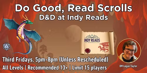 Do Good, Read Scrolls: D&D at Indy Reads