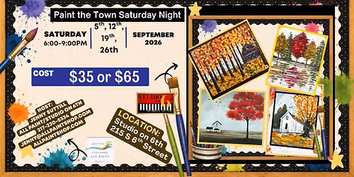 Paint the Town Saturday Night September @ Studio on 6th